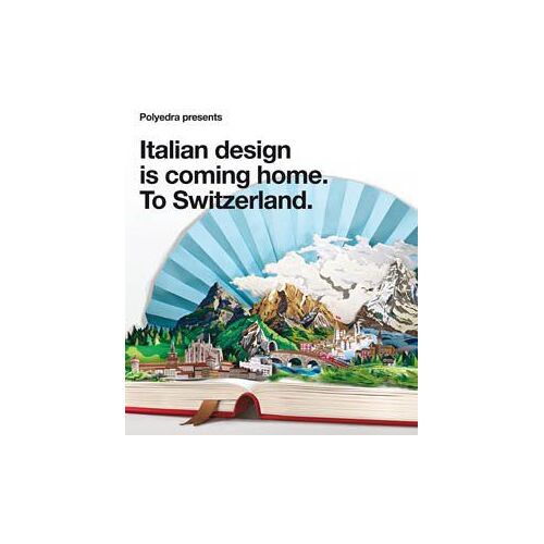 Polyedra Presents: Italian Design Is Coming Home. To Switzerland.