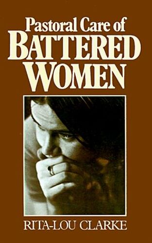 Pastoral Care Of Battered Women
