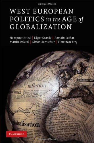 West European Politics In The Age Of Globalization