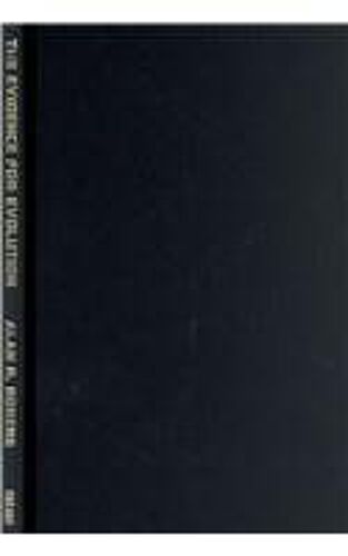 The Evidence For Evolution