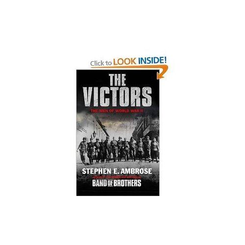 The Victors: The Men Of World War Ii