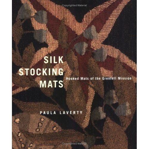 Silk Stocking Mats: Hooked Mats Of The Grenfell Mission