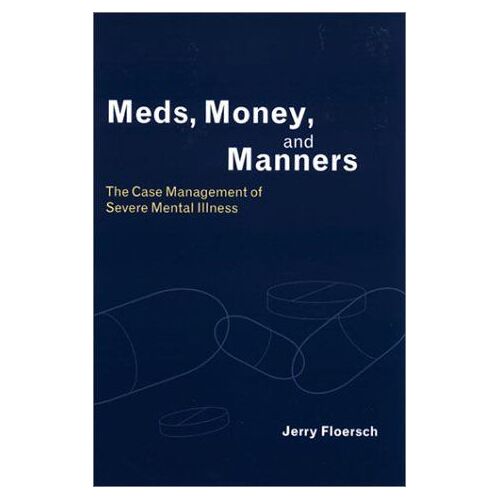 Meds Money & Manners