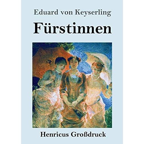 Fürstinnen (Großdruck)