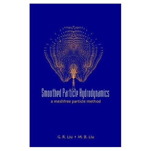 Smoothed Particle Hydrodynamics - A Meshfree Particle Method