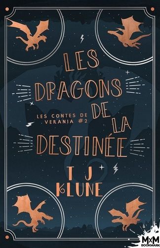 Les Contes De Verania - Tome 2 - Les Dragons De La Destinée