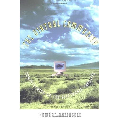 The Virtual Community, Revised Edition