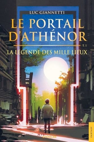 Le Portail D'athénor - Tome 1, Les Mille Lieux