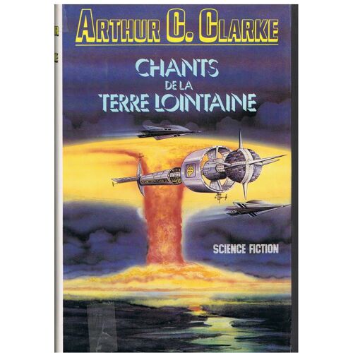 Chants De La Terre Lointaine. Roman