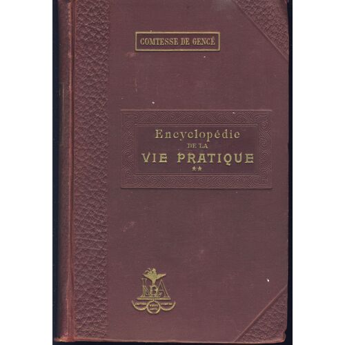 Encyclopedie De La Vie Pratique. Tome 2