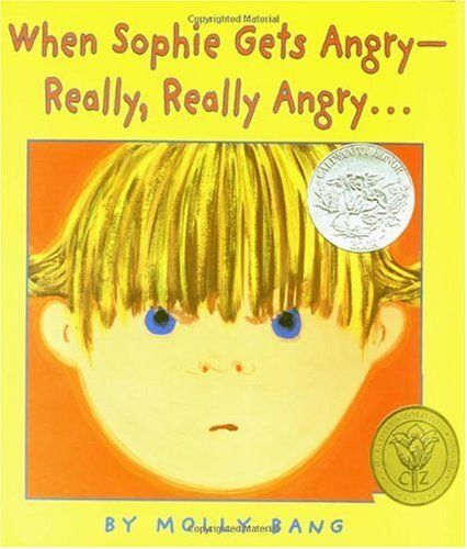 When Sophie Gets Angry - Really, Really Angry...