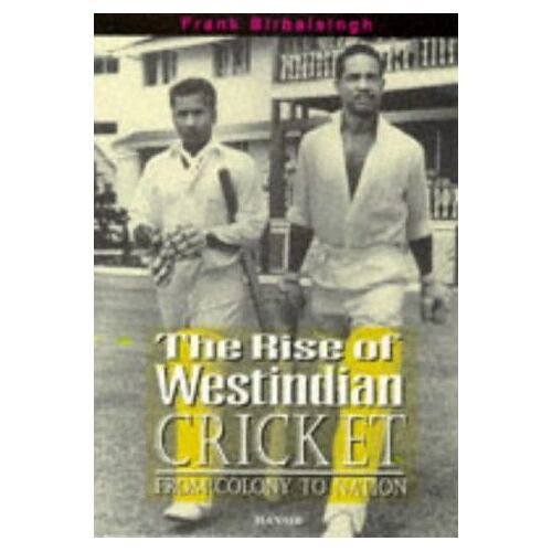 The Rise Of West Indian Cricket