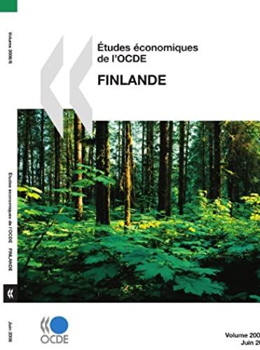 Études Économiques De L'ocde : Finlande 2008: Edition 2008