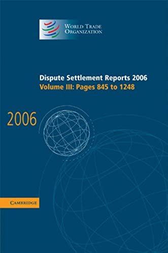 Dispute Settlement Reports 2006