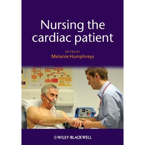 Nursing The Cardiac Patient