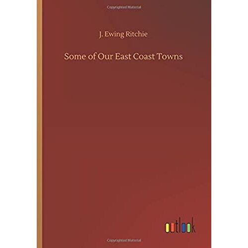 Some Of Our East Coast Towns