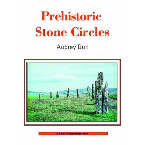 Prehistoric Stone Circles