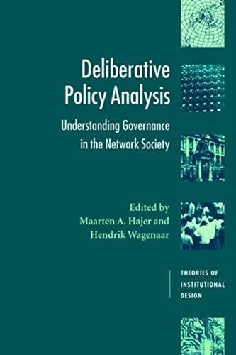 Deliberative Policy Analysis