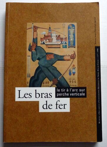 Les Bras De Fer Le Tir À L'arc Sur Perche Verticale