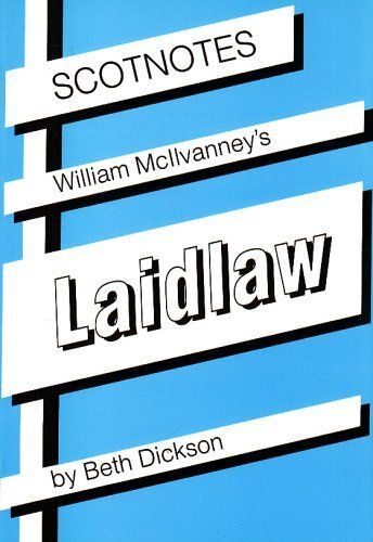 William Mcilvanney's Laidlaw