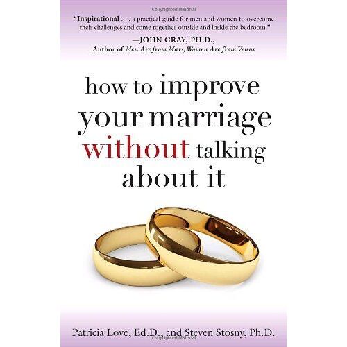 How To Improve Your Marriage Without Talking About It