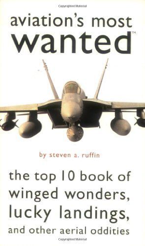 Aviation's Most Wanted