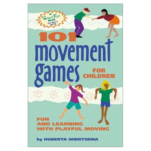 101 Movement Games For Children