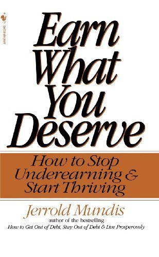 Earn What You Deserve