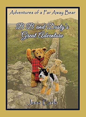 B B And Dusty's Great Adventure