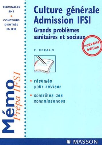 Culture Générale Admission Ifsi - Grands Problèmes Sanitaires Et Sociaux