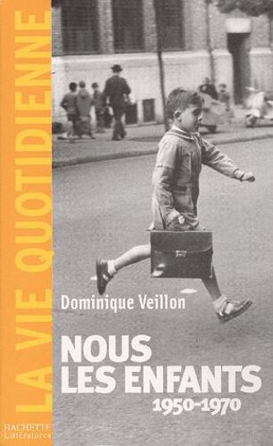 Nous Les Enfants (1950-1970)