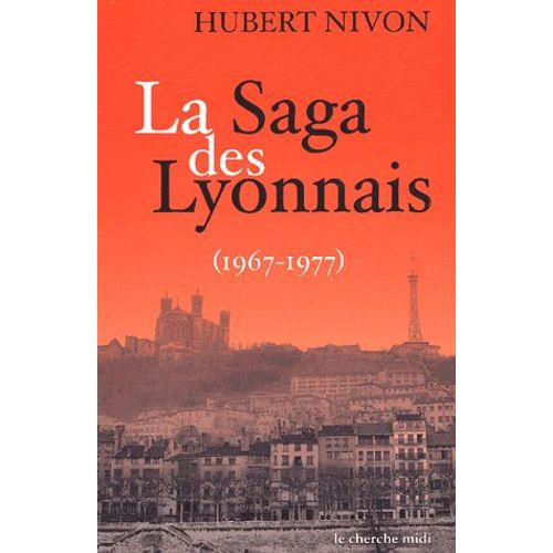 La Saga Des Lyonnais (1967-1977)