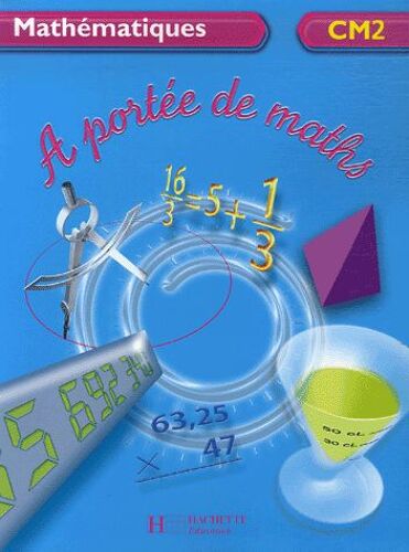Mathématiques Cm2 A Portée De Maths