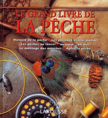 Le Grand Livre De La Peche