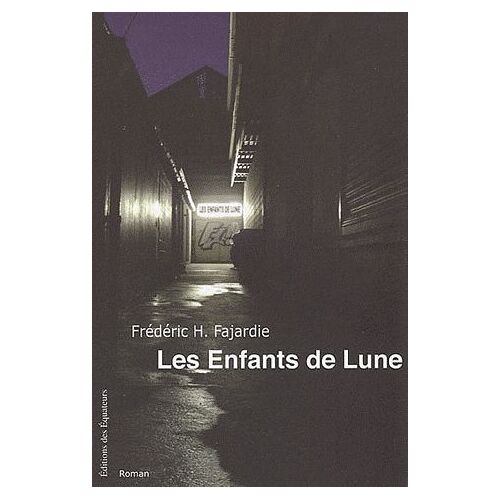 Les Enfants De Lune
