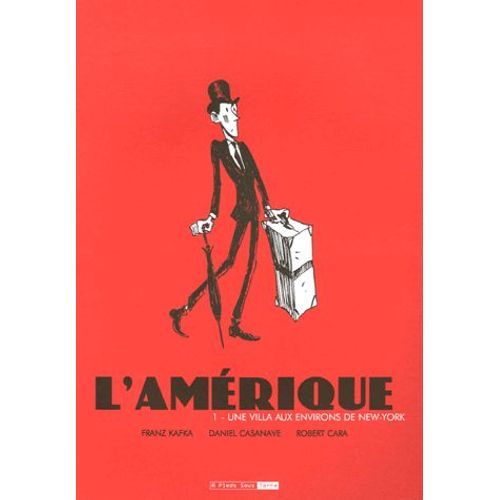 L'amérique Tome 1 - Une Villa Aux Environs De New-York