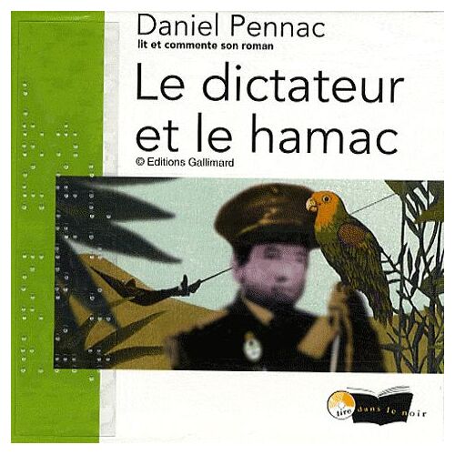 Le Dictateur Et Le Hamac