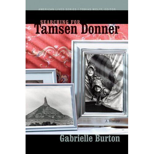 Searching For Tamsen Donner
