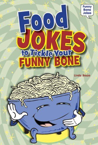 Food Jokes To Tickle Your Funny Bone