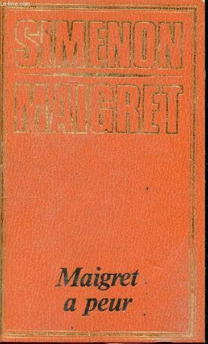 Maigret A Peur Collection Simenon Maigret