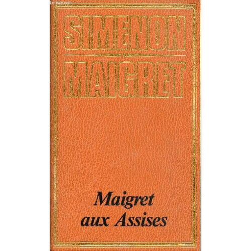 Maigret Aux Assises Collection Simenon Maigret