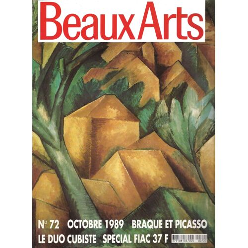 Beaux Arts Magazine. N°72. Braque Et Picasso, Le Duo Cubiste. Special Fiac. Octobre 1989.