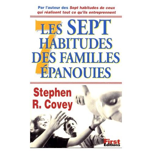 Les Sept Habitudes Des Familles Épanouies