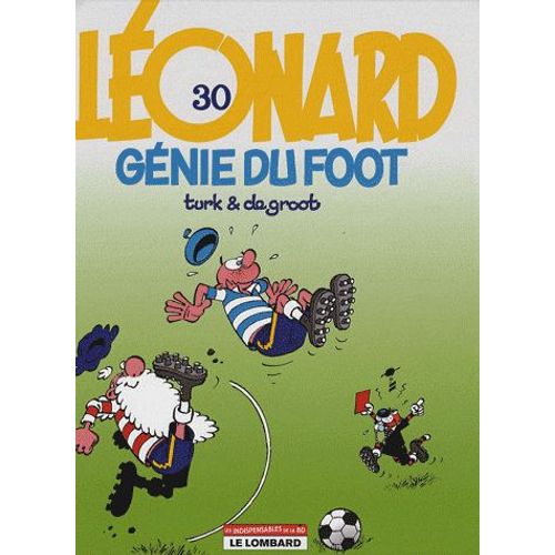 Léonard Tome 30 - Le Génie Du Foot