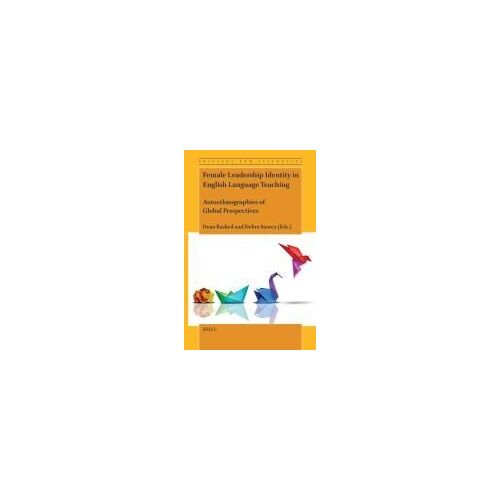 Female Leadership Identity In English Language Teaching