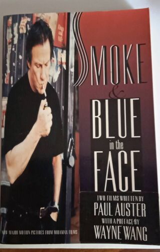 Smoke & Blue In The Face : 2 Films By Paul Auster ( Hyperion - New York / First Printing ) ** 290 Pages, Dizaines De Photos ** Préface Wayne Wang