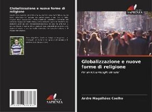 Globalizzazione E Nuove Forme Di Religione