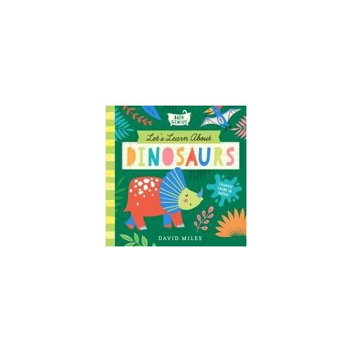 Let's Learn About Dinosaurs