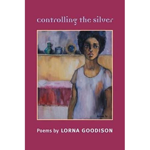 Controlling The Silver (Illinois Poetry)