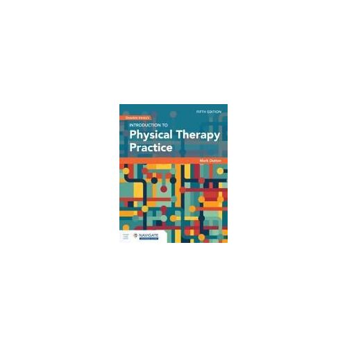 Dreeben-Irimia's Introduction To Physical Therapy Practice